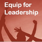 Equip for Leadership
